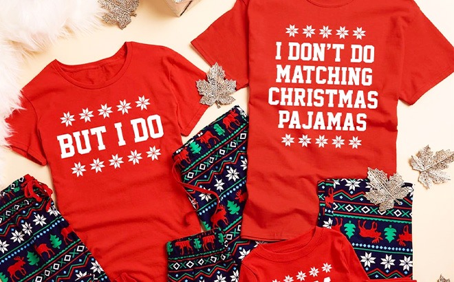 Family Christmas PJs $14.99