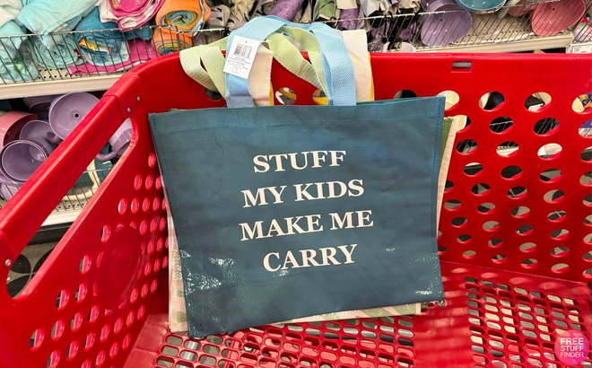 Stuff My Kids Make Me Carry Reusable Bag Inside a Shopping Cart