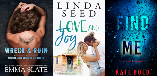 Free ebooks Wreck Ruin by Emma Slate Love and Joy Otter Bluff by Linda Seed and Find Me by Kate Bold