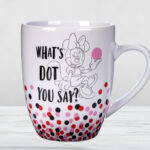 Minnie Mouse Whats Dot You Say Mug