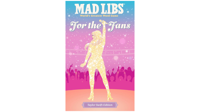 Mad Libs Taylor Swift Edition