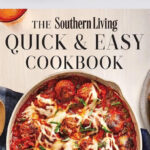 Southern Living Quick Easy Cookbook 1