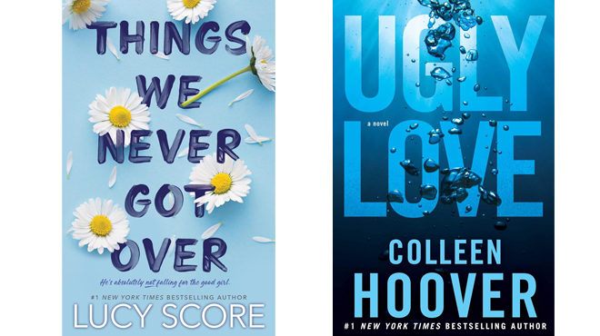 Things We Never Got Over by Lucy Score and Ugly Love by Colleen Hoover