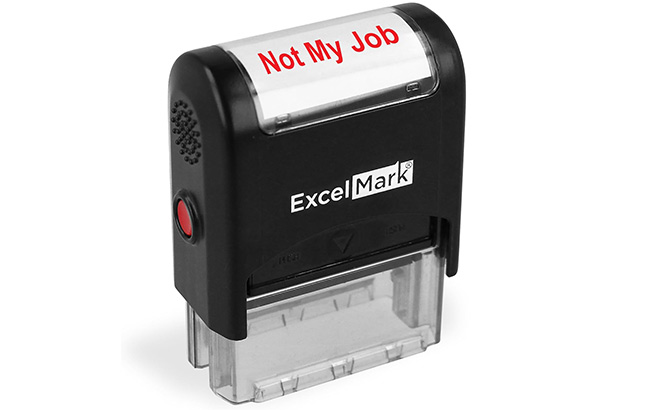 Self Inking Novelty Message Stamp NOT My Job